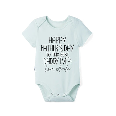 Custom Happy Best Daddy Ever Baby Onesie