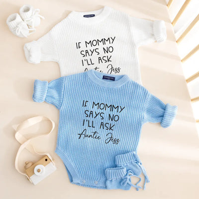 If Mommy Says No I'll Ask Baby Romper