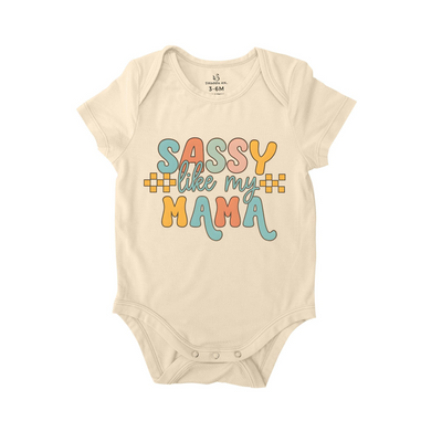 Sassy Like My Mama Onesie, Funny Mama Bodysuit