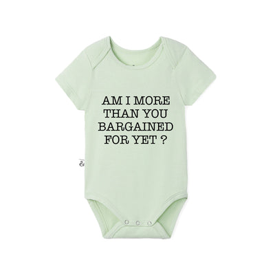 Am I More Than You Bargained For Yet Baby Bamboo Onesie