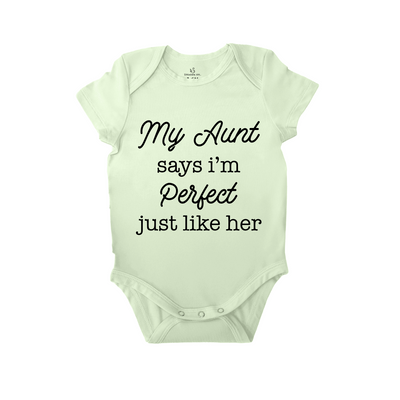 'My Aunt Says I'm Perfect' Cute & Funny Baby Onesie