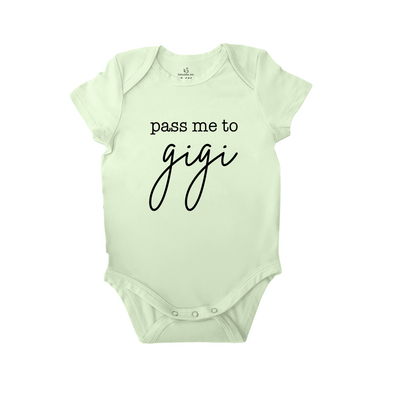 Light green baby onesie with 'pass me to gigi' text on a white background