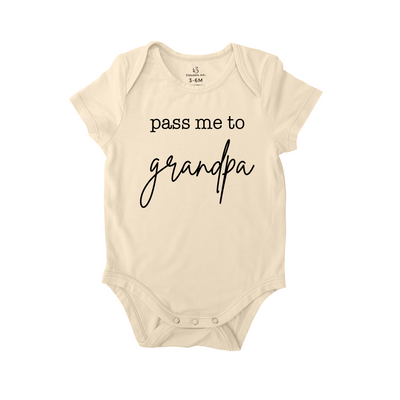 Pass me to Grandpa Baby Onesie