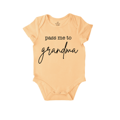 Beige baby onesie with 'pass me to grandma' text on a white background