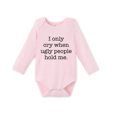 I cry when ugly people hold me Baby Bamboo Onesie